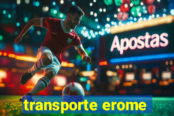 transporte erome